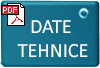 DATE TEHNICE